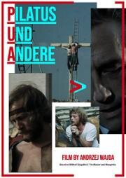 Пилат и другие. Фильм на Страстную пятницу (Pilatus und andere - Ein Film für Karfreitag) (1972)