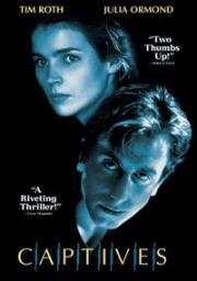 Пленники (В западне, Заложники, Заключенные) (Captives) (1994)