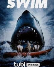 Плыви (Swim) (2021)
