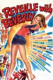 Побудка с Беверли (Reveille with Beverly) (1943)