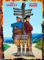 Почти герои (Almost Heroes) 1998