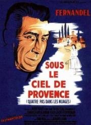 Под небом Прованса (Sous le ciel de Provence (Era di venerdi 17) (The Virtuous Bigamist)) 1956