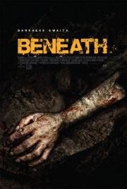Под землей (Beneath) 2013