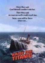 Поднять титаник (Raise the Titanic) (1980)