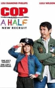 Полицейский с половиной: Новобранец (Cop and a Half 2) (2017)
