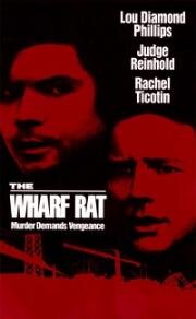 Портовая крыса (The Wharf Rat) (1995)