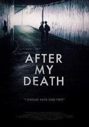 После моей смерти (Joe manheun sonyeo (After My Death)) (2017)