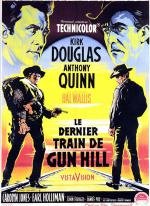 Последний поезд из Ган Хилл (Last Train from Gun Hill) 1959