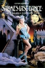 Последний танец Саломеи (Salome's Last Dance) (1988)