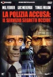 Последний выстрел (La polizia accusa: il servizio segreto uccide) (1975)