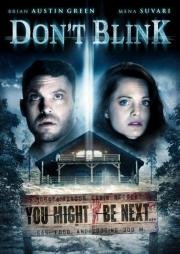 Последняя остановка (Don't Blink) (2014)