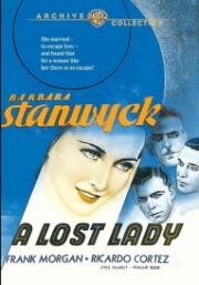 Потерянная (A Lost Lady) (1934)