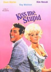 Поцелуй меня, глупенький (Kiss Me, Stupid) (1964)