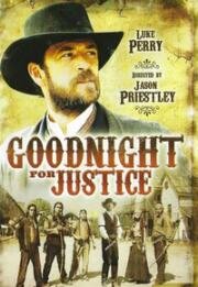 Правосудие Гуднайта (Goodnight for Justice) (2011)