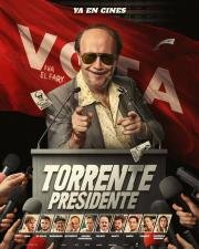 Президент Торрент (Torrente Presidente (Torrente for President))