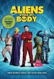 Пришельцы похитили меня (Aliens Stole My Body)