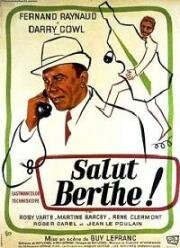 Привет, Берта! (Salut Berthe!) 1968