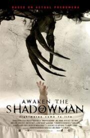 Пробуди тень (Awaken the Shadowman) (2017)