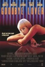 Прощай, любовник (Goodbye Lover) (1999)