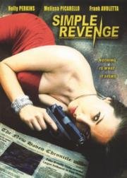 Простая месть (Simple Revenge) 2004
