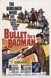 Пуля для негодяя (Bullet for a Badman) 1964
