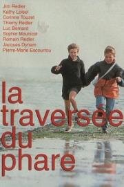 Путешествие к маяку (La traversée du phare) 1999