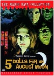 Пять кукол для августовской луны (5 bambole per la luna d'agosto) 1970