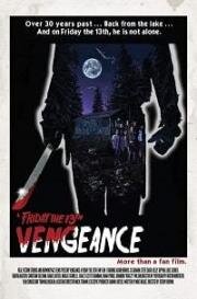 Пятница 13-е - Месть (Vengeance (Friday the 13th: Vengeance))
