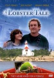 Рассказ омара (Рыбачья сказка) (A Lobster Tale) (2006)