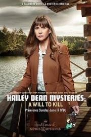 Расследование Хейли Дин: Жажда убивать (Hailey Dean Mystery: A Will to Kill) 2018