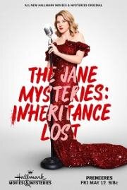 Расследования Джейн: Утерянное наследство (The Jane Mysteries: Inheritance Lost) 2023