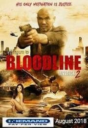 Родословная: Болен любовью 2 (Bloodline: Lovesick 2) (2018)