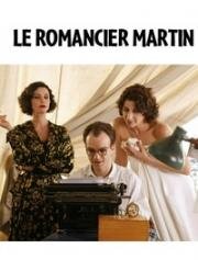 Романист Мартен (Le Romancier Martin) 2012