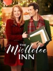 Рождество для Писателя (The Mistletoe Inn) (2017)
