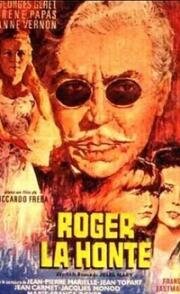 Роже-Позор (Roger la Honte) (1966)