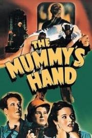 Рука мумии (The Mummy's Hand) (1940)