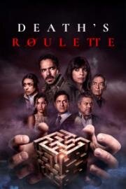 Рулетка смерти (Uno Para Morir (Deaths Roulette)) (2023)