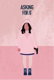 Сам напросился (Asking for It) (2020)