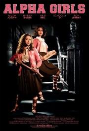 Самки (Alpha Girls) (2013)
