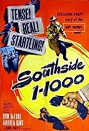 Саутсайд 1-1000 (Southside 1-1000) (1950)