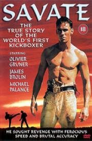 Сават. Правдивая история о первом в мире кикбоксере (Savate) (1995)