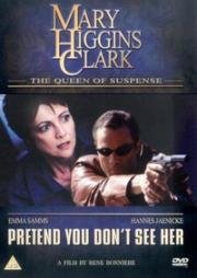 Сделай вид, что не замечаешь её (Притворись, что не видишь её) (Pretend You Don't See Her) 2002