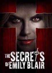 Секреты Эмили Блэр (The Secrets of Emily Blair) 2017