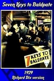 Семь ключей к Болдпэйт (Seven Keys to Baldpate) (1929)