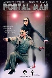 Шагающий через порталы (Portal Man) 2017