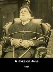 Шутка над Джейн (A Joke on Jane) 1914