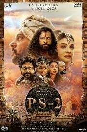 Сын Кавери: Часть вторая (Ponniyin Selvan: Part Two) (2023)