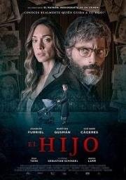 Сын (El Hijo) (2018)