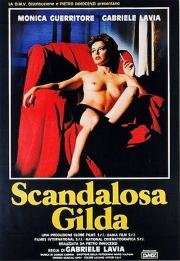 Скандальная Джильда (Scandalosa Gilda) 1985