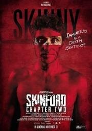 Скинфорд: глава вторая (Skinford: Chapter Two) (2018)